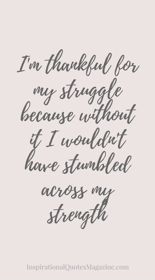 thankful for my struggle